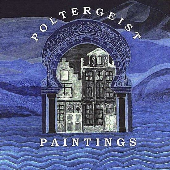 Cover for Poltergeist · Paintings (CD) (2008)