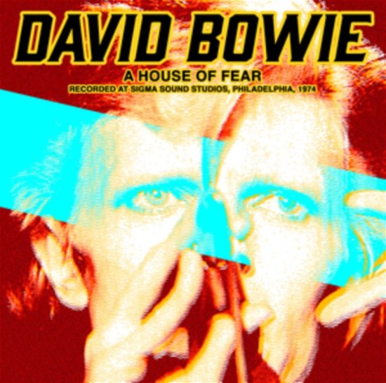 A House Of Fear: Live At Sigma Sound Studios. Philadelphia. 1974 - David Bowie - Musik - DEAR BOSS - 0637913366666 - 15. marts 2024