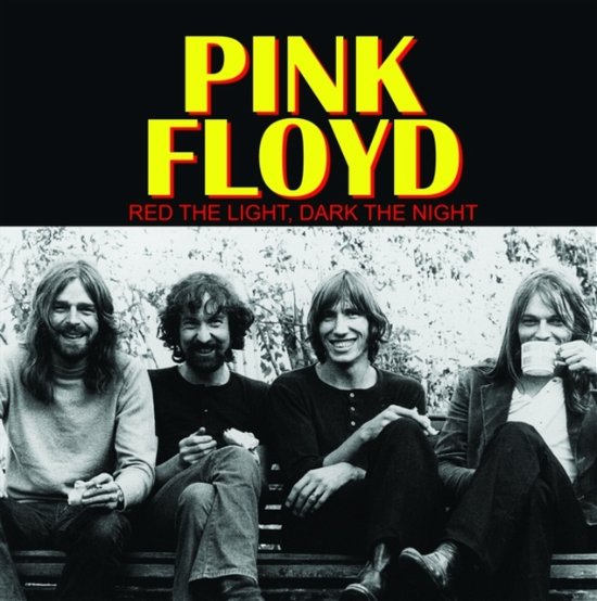Red The Light. Dark The Night - Pink Floyd - Music - MIND CONTROL - 0637913874666 - July 19, 2024