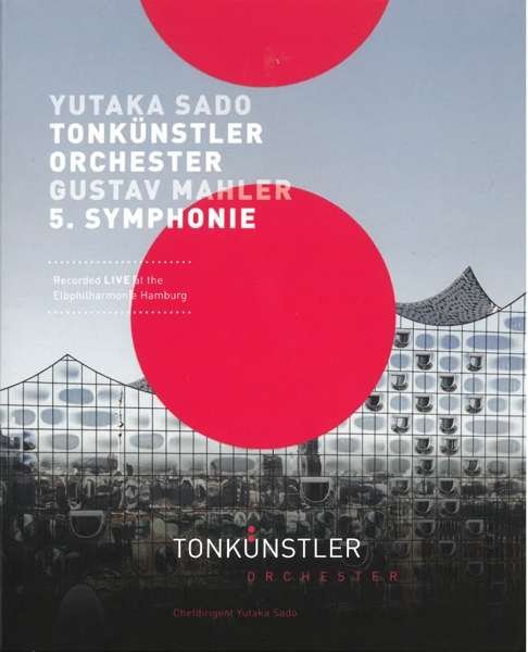 Mahler - Symphonie Nr. 5 - Sado,Yutaka / Tonkünstler-Orchester - Films - Tonkünstler - 0742832943666 - 20 september 2019
