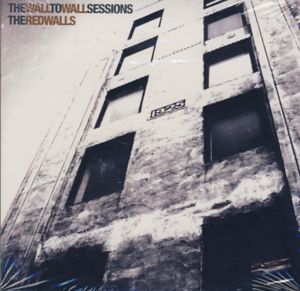 Cover for Redwalls · Wall to Wall Sessions (CD) (2007)