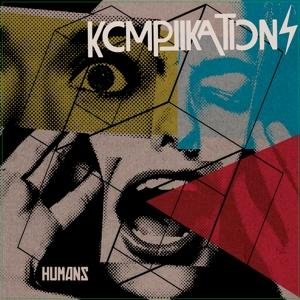 Cover for Komplikations · Humans (LP) (2017)