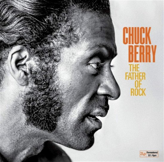 Cover for Chuck Berry · Father Of Rock And Roll (LP) [Remastered edition] (2022)