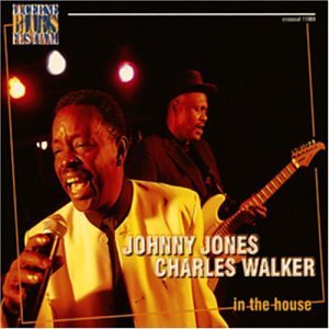In The House - Jones, Johnny & C.Walker - Muziek - CROSSCUT - 4014924110666 - 10 februari 2001