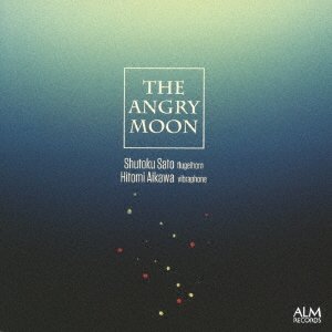 Cover for Sato Shutoku · The Angry Moon (CD) [Japan Import edition] (2023)