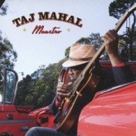 Cover for Taj Mahal · Maestro (CD) [Japan Import edition] (2008)