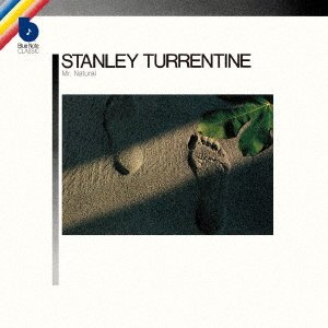 Cover for Stanley Turrentine · Mr. Natural (CD) [Japan Import edition] (2021)