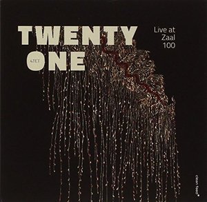 Cover for Twenty One Quartet · Live At Zaal 100 (CD) (2016)