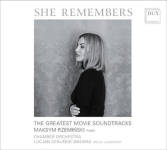 Cover for Maksym Rzeminski / Chamber Orchestra / Lucjan Szalinski-balwas · She Remembers - The Greatest Movie Soundtracks (CD) (2023)