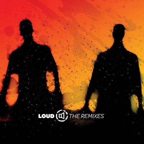 Remixes - Loud - Music - Nano Records - 6009656493666 - July 12, 2011