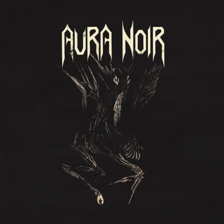 Cover for Aura Noir · Aura Noire (CD) (2018)
