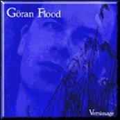 Cover for Goran Flood · Vernisage (CD)