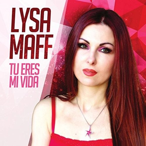 Cover for Maff Lisa · Tu Eres Mi Vida (CD) (2018)
