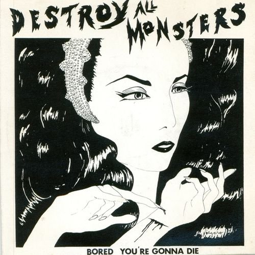 Cover for Destroy All Monsters · Bored / Youre Gonna Die (White Vinyl) (LP) [Coloured edition] (2019)