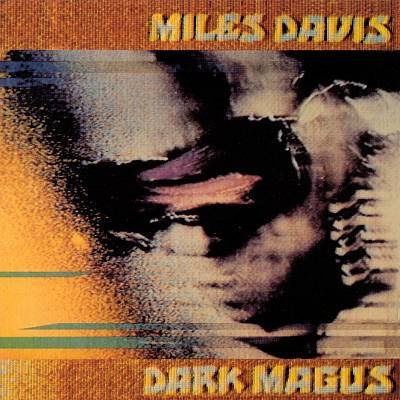 Dark Magus - Miles Davis - Muziek - MUSIC ON CD - 8718627223666 - 5 augustus 2016
