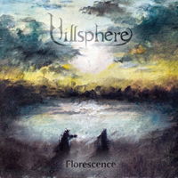 Cover for Hillsphere · Florescence (CD) (2018)