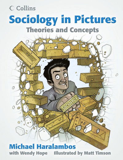 Cover for Michael Haralambos · Theories and Concepts - Sociology in Pictures (Paperback Book) [UK Ed. edition] (2013)