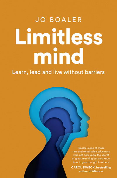 Limitless Mind: Learn, Lead and Live without Barriers - Jo Boaler - Livres - HarperCollins Publishers - 9780008305666 - 5 septembre 2019