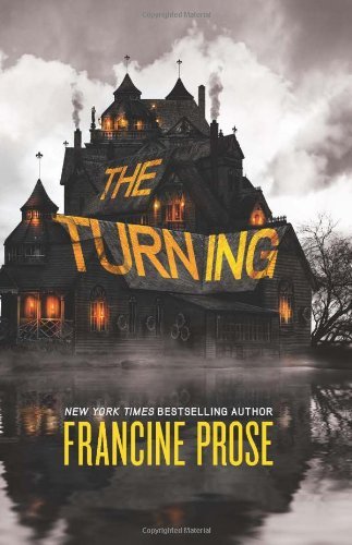 Cover for Francine Prose · The Turning (Innbunden bok) (2012)