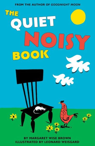 Cover for Margaret Wise Brown · The Quiet Noisy Book (Board book) (2017)