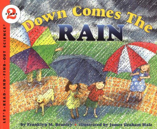 Cover for Franklyn M Branley · Down Comes the Rain (Paperback Book) [Ill edition] (1997)