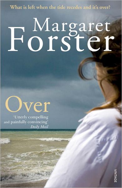 Cover for Margaret Forster · Over (Paperback Book) (2007)