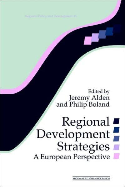 Regional Development Strategies: A European Perspective - Regions and Cities - Grzegorz Gorzelak - Bøker - Taylor & Francis Ltd - 9780117023666 - 2. mai 1996