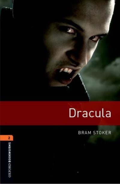 Cover for John Escott · Oxford Bookworms Library: Level 2:: Dracula audio pack - Oxford Bookworms Library (Book) (2016)