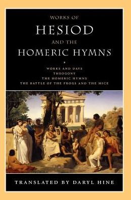 Cover for Hesiod · Works of Hesiod and the Homeric Hymns (Taschenbuch) [New edition] (2007)