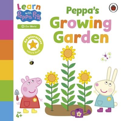 Cover for Peppa Pig · Learn with Peppa: Peppa’s Growing Garden - Learn with Peppa (Board book) (2024)