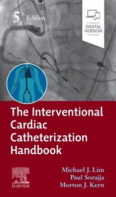 Cover for Michael J Lim · The Interventional Cardiac Catheterization Handbook (Taschenbuch) (2022)