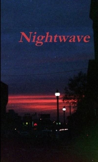 Cover for Ruobing Ma · Nightwave (Bog) (2019)