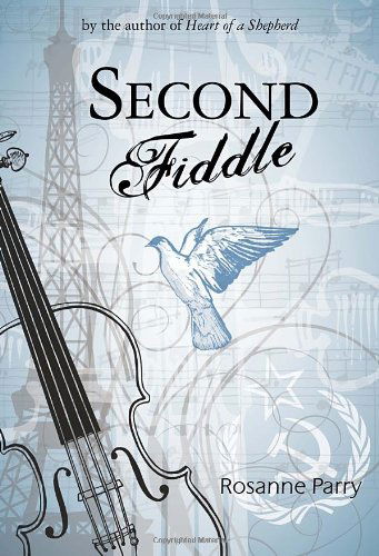 Cover for Rosanne Parry · Second Fiddle (Paperback Book) [Reprint edition] (2012)