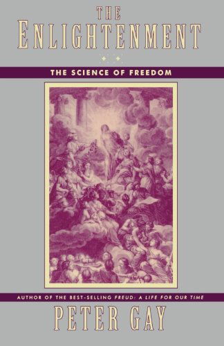 The Enlightenment: The Science of Freedom - Peter Gay - Kirjat - WW Norton & Co - 9780393313666 - keskiviikko 28. helmikuuta 1996