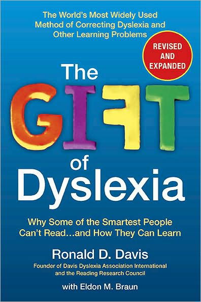 The Gift of Dyslexia - Ronald D Davis - Bøger -  - 9780399535666 - 23. februar 2010