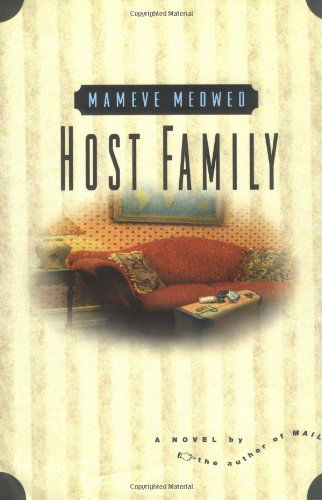 Host Family - Mameve Medwed - Książki - Little, Brown & Company - 9780446521666 - 8 lutego 2000