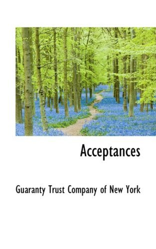Cover for Guaranty Trust Company of New York · Acceptances (Paperback Book) (2008)