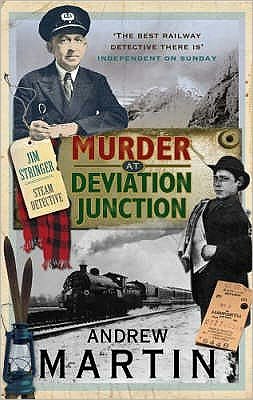 Cover for Andrew Martin · Murder at Deviation Junction - Jim Stringer (Paperback Bog) [Main edition] (2008)