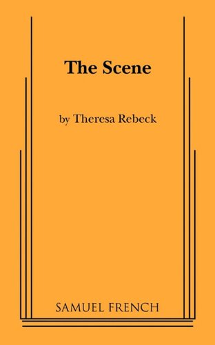 Cover for Theresa Rebeck · The Scene (Paperback Book) (2011)