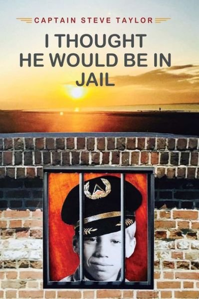 Cover for Steve Taylor · I Thought He Would Be in Jail (Paperback Bog) (2015)