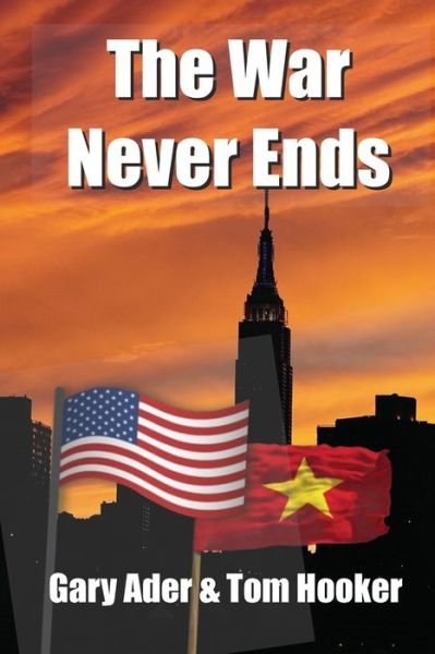 Cover for Gary Ader · The War Never Ends (Paperback Book) (2019)
