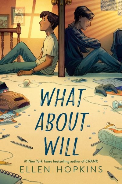 Cover for Ellen Hopkins · What About Will (Bok) (2023)