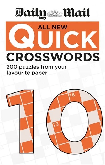 Cover for Daily Mail · Daily Mail All New Quick Crosswords 10 - The Daily Mail Puzzle Books (Paperback Bog) (2018)