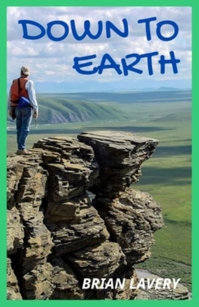 Cover for Brian Lavery · Down to Earth (Paperback Book) (2021)