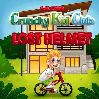Cover for A.M. Colby · Crunchy Kid Club (Pocketbok) (2017)