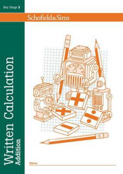 Cover for Steve Mills · Written Calculation: Addition - Written Calculation (Taschenbuch) (2015)