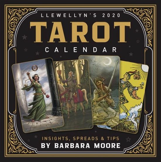 Cover for Barbara Moore · Llewellyn's 2020 Tarot Calendar: Insights, Spreads &amp; Tips (Calendar) (2019)