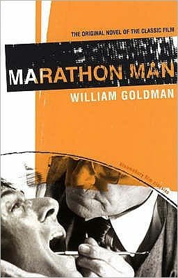 Marathon Man - Bloomsbury Film Classics - William Goldman - Books - Bloomsbury Publishing PLC - 9780747578666 - September 5, 2005
