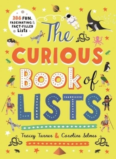 Cover for Tracey Turner · The Curious Book of Lists: 263 Fun, Fascinating, and Fact-Filled Lists - Curious Lists (Paperback Book) (2022)