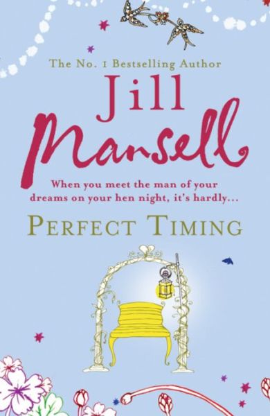 Cover for Jill Mansell · Perfect Timing (Taschenbuch) (2006)